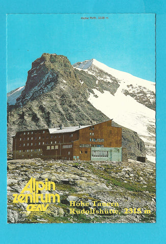 AK Rudolfshütte am Weißsee. Alpin-Ausbildungszentrum des Österr. Alpenvereines.
