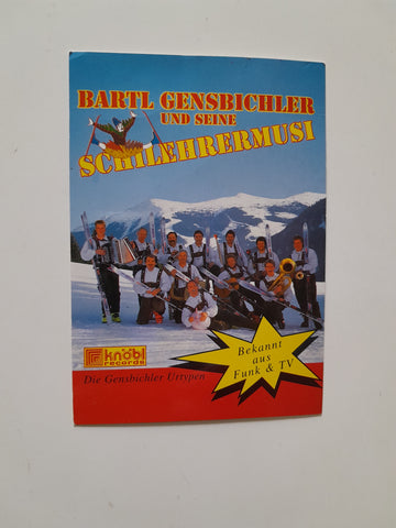 Autogrammkarte Bartl Gensbichler und seine Schilehrermusi. Hinterglemm.