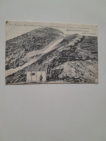 AK Ferd. Fleischer Hütte. Hochschwab-Spitze. (1911)