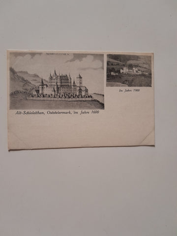 AK Alt-Schieleithen. Oststeiermark im Jahre 1600. Im Jahre 1900. (1922)