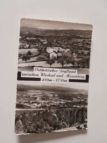 AK Oststeirisches Joglland zwischen Wechsel und Masenberg.