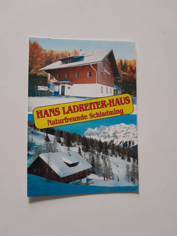 AK Schladming. Burgstallalm - Planai. Hans Ladreiter-Haus. Naturfreunde Schladming.