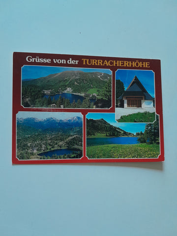 AK Grüsse von der Turracherhöhe.