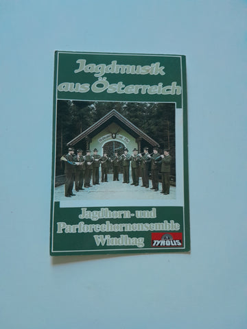 Autogrammkarte Jagdmusik aus Österreich. Jagdhorn- und Parforcehornensemble Windhag.
