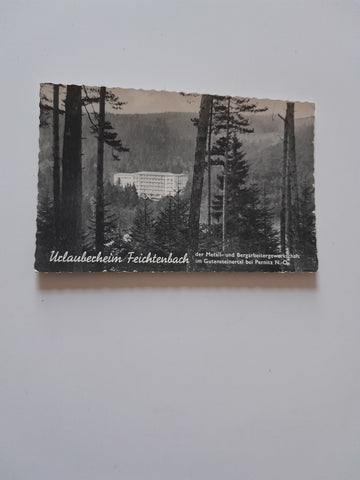 Kopie von AK Feichtenbach. Urlaubsheim der Metall- und Bergarbeiter.