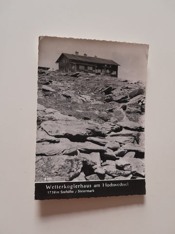 AK Wetterkoglerhaus am Hochwechsel.
