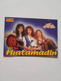 Autogrammkarte  Die Hiatamadln. Köflach. Besetzung: Wilma Wölkert, Ursula Ellersdorfer, Tanja Schützenhofer.