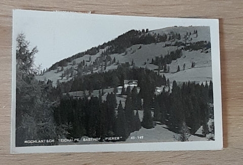 AK Hochlantsch. Teichalpe Gasthof Pierer.