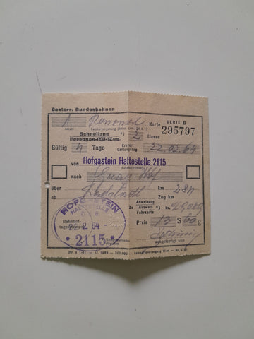 Österr. Bundesbahnen. Fahrkarte von Hofgastein Haltestelle 2115 nach Graz Hbf. 1964.