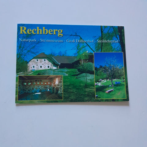 AK Rechberg. Naturpark. Steinmuseum Groß Döllnerhof. Steinlehrpfad.