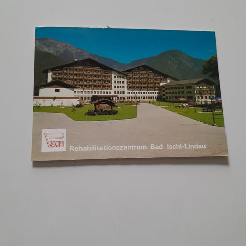 AK Bad Ischl - Lindau. Rehabilitationszentrum PVA der Arbeiter.