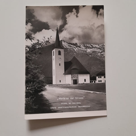 AK Pfandl bei Bad Ischl. Maria an der Straße. Erste Kraftfahrerkirche Österreichs.