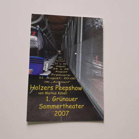 AK Holzers Peepshop von Markus Köbeli 1. Grünauer Sommertheater 2007.