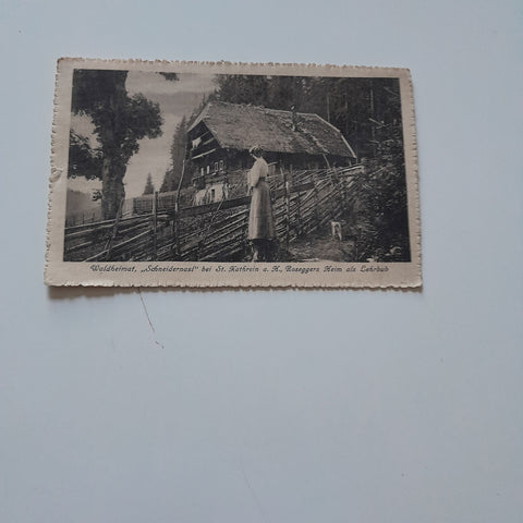 AK Waldheimat Schneidernasl bei St. Kathrein am Hauenstein Roseggers Heim als Lehrbub (1913)