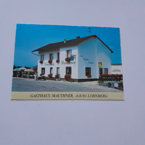 Gasthaus Mauthner. Lohnberg. St. Ruprecht/Raab.