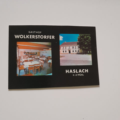 AK Haslach an der Mühl. Gasthof Wolkerstorfer.