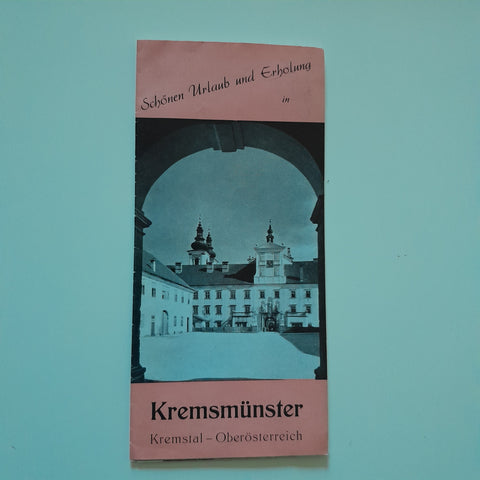 Prospekt Schönen Urlaub und Erholung in Kremsmünster. Kremstal.