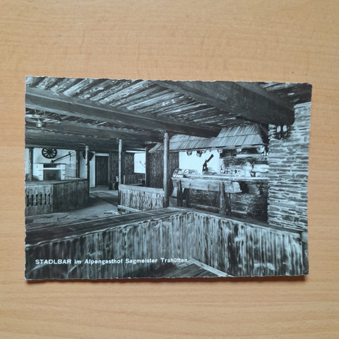AK Trahütten. Stadlbar im Alpengasthof Sagmeister.