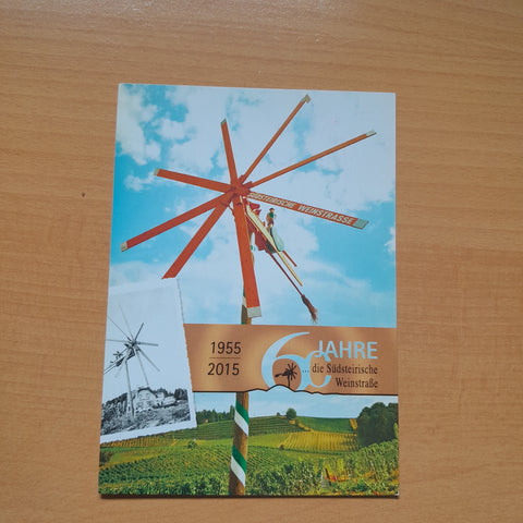 AK 1955 - 2015 60 Jahre Südsteirische Weinstraße.