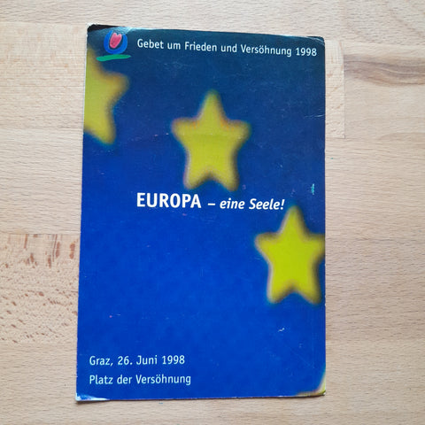 AK Graz. 26. Juni 1998 Platz der Versöhnung. Europa - eine Seele. Gebet um Frieden und Versöhnung 1998.