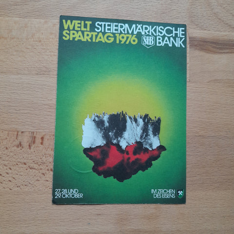 AK Weltspartag 1976. Steiermärkische Bank. Im Zeichen des Eisens.