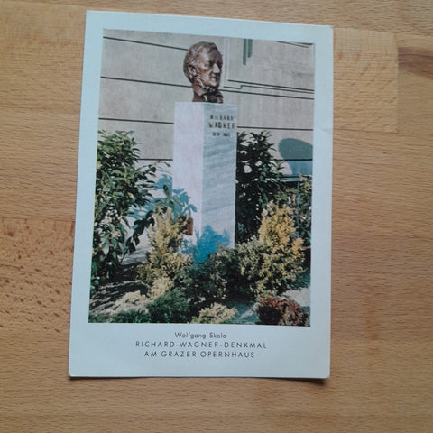 AK Wolfgang Skala Richard Wagner Denkmal am Grazer Opernhaus.