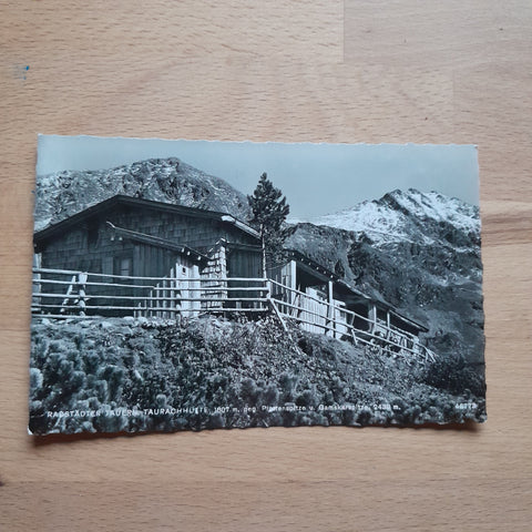 AK Radstädter Tauern Taurachhütte.