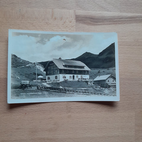 AK Hotel Tauernpasshöhe. (1935)