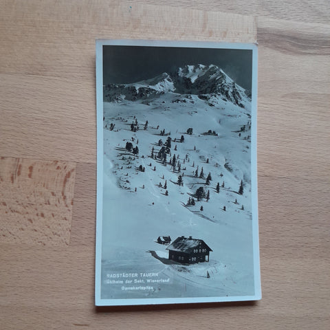 AK Radstädter Tauern. Skiheim der Sekt. Wienerland Gamskarlspitze.