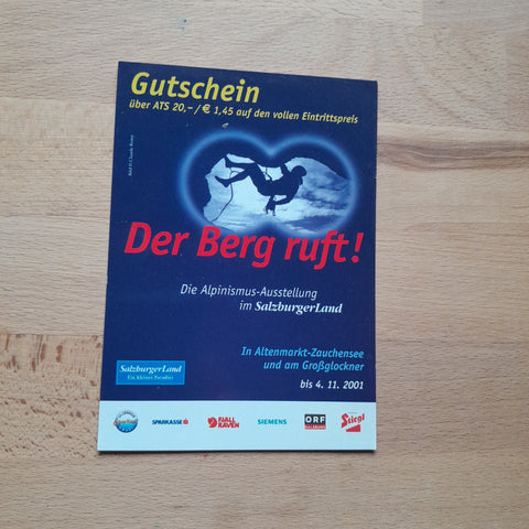 Werbe Karte Der Berg ruft! Die Alpinismus-Ausstellung im SalzburgerLand in Altenmarkt-Zauchensee und am Großglockner bis 4.11.2001.