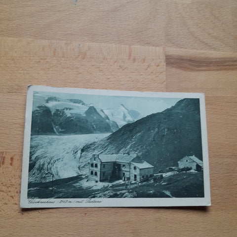 AK Glocknerhaus mit Pasterze u. Grossglockner.