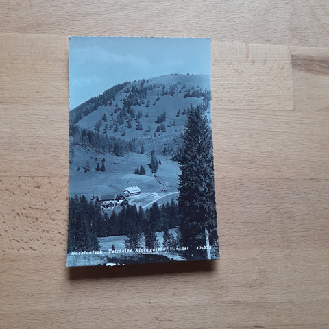 AK Hochlantsch Teichalpe Alpengasthof Vorauer.