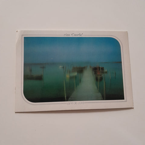 AK Ciao Caorle. Pontile con Barche (Foto Vanni de Conti)