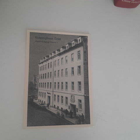 AK Kolpinghaus Graz. Adolf-Kolping-Gasse 4.