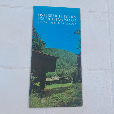 Prospekt Österreichisches Freilichtmuseum Stübing bei Graz