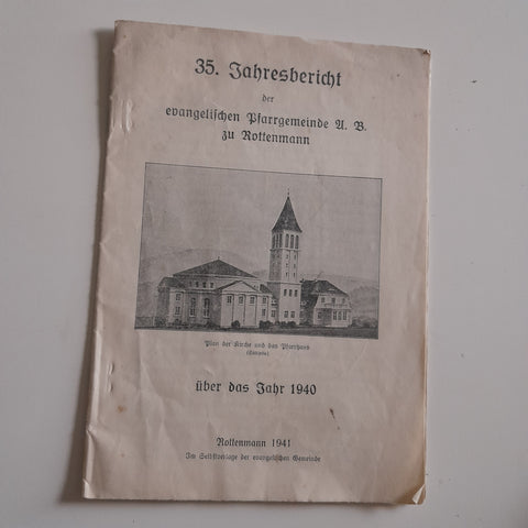 35. Jahresbericht der evangelischen Pfarrgemeinde A.B. zu Rottenmann. Über das Jahr 1940.