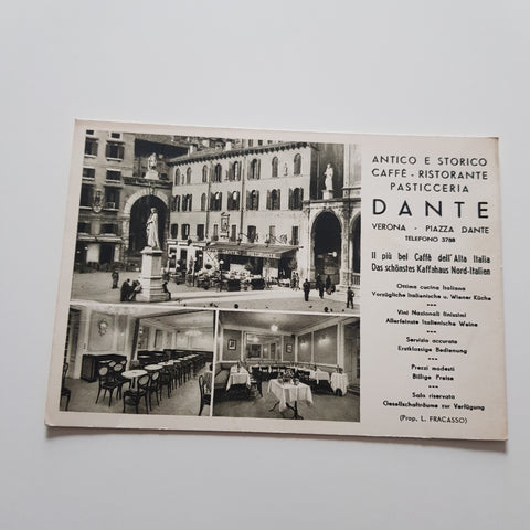 AK Verona. Antico e Storico Caffe Ristorante Pasticceria Dante.