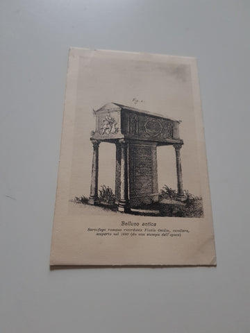 AK Belluno antica. Sarcofago romano ricordante Flavio Ostilio, cavaliere.