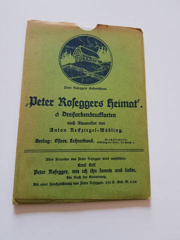 6 Dreifarbendruckkarten Peter Roseggers Heimat nach Aquarellen von Anton Reckziegel.