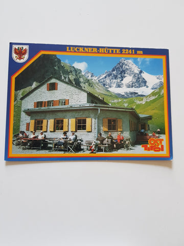 AK Luckner-Hütte. Hüttenwirt Rupert Oberlohr. Kals am Großglockner.
