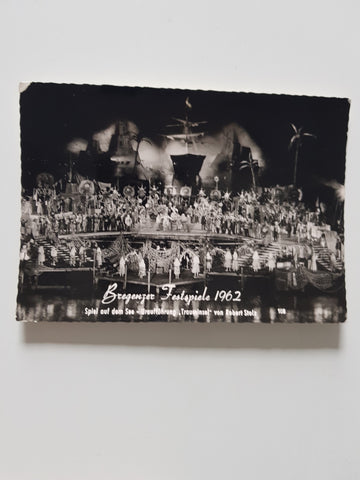 AK Bregenzer Festspiele 1962. Spiel auf dem See Uraufführung Trauminsel von Robert Stolz.