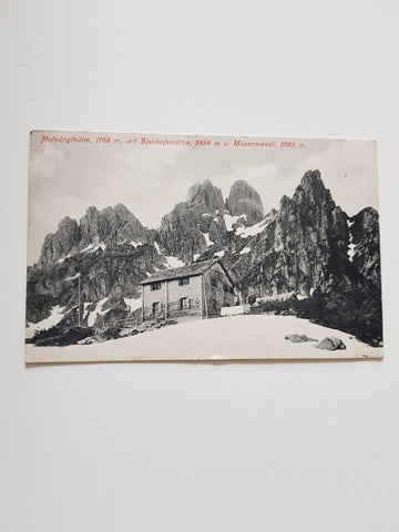 AK Hofpürglhütte mit Bischofsmütze u. Mosermandl. (1907)