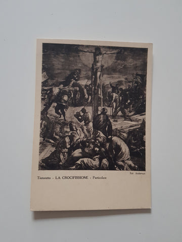 AK Venezia - Scuola di S. Rocco. Tintoretto. La Crocifissione - Particolare.