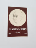 AK Biagio Marin. Grado. 1891-1991.