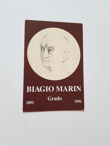 AK Biagio Marin. Grado. 1891-1991.