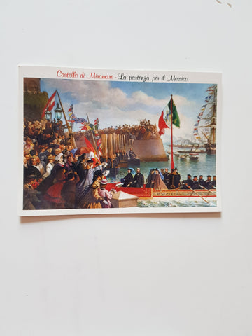 AK Castello di Miramare. C. dell'Acqua. La partenza per il Messico.