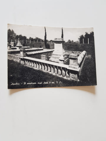 AK Aquileia - Il sepolcreto degli Statii.
