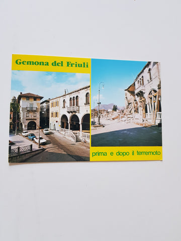 AK Gemona del Friuli. prima e dopo il terremoto.