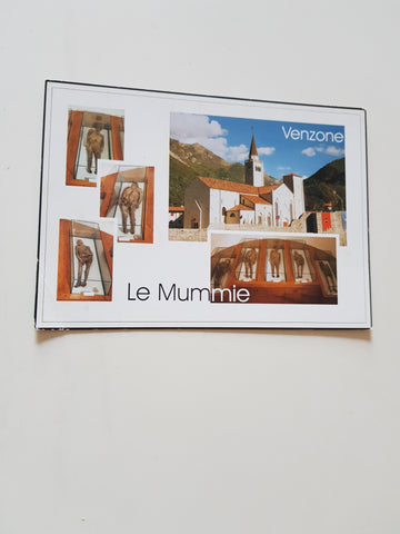 AK Venzone. Le Mummie.