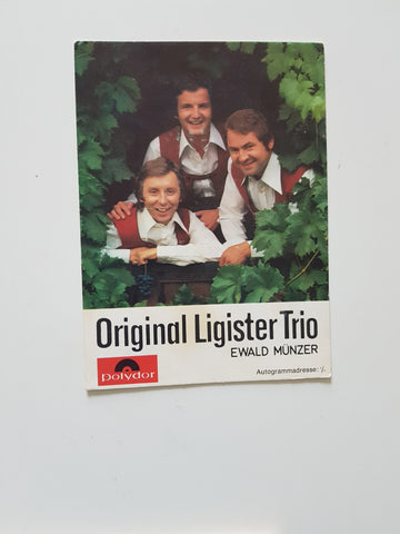 Autogrammkarte Original Ligister Trio. Ewald Münzer.